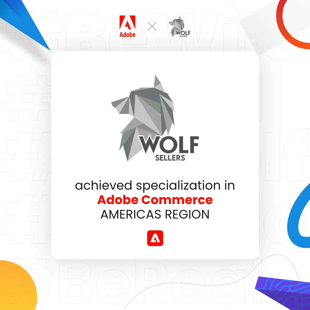 ¡En Wolf Sellers Adobe Gold Partner alcanzamos la especialización en Adobe Commerce!